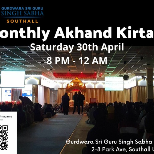 Bhai Hardeep Singh Ji - AKJ Southall Monthly April 2022