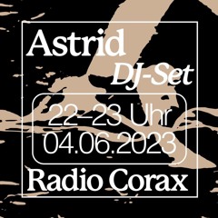 Roy Kabel Radio Corax 04.06.2023 // Astrid