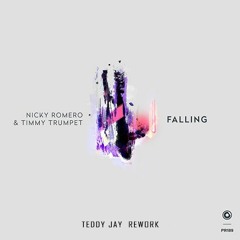 Nicky Romero & Timmy Trumpet - Falling (Teddy Jay Rework)