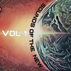 SOUNDS OF THE NEW VOL 1