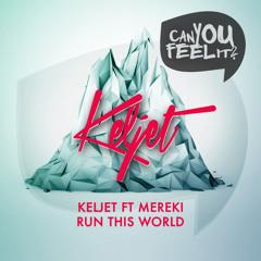 Run This World (Thats Nice Mix) [feat. Mereki]
