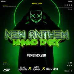 NEW ANTHEM MHMMD DVEY ( D_S X Alem Alhanda Edit X Ibel Edit )#SUPERBROTHER88