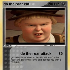 do the roar