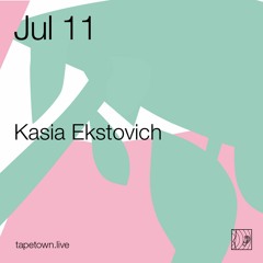 Video Marathon / Kasia Ekstovich - @tapetown.live - 11/07/2020
