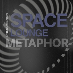 Metaphor - Space Lounge (live)