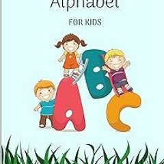 % English Alphabet for Kids BY: Mohammad Al Hennawi (Author) !Literary work%