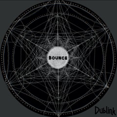 Dublink - Bounce (FREE DOWNLOAD)