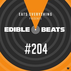 Edible Beats #204 live from Club 102, Dusseldorf
