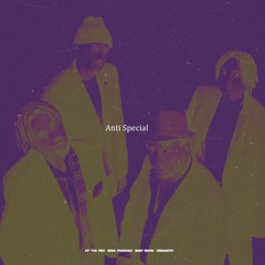ANTI-SPECIAL