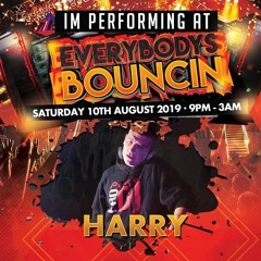 Everybody's Bouncin promo Dj Harry
