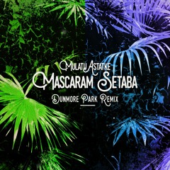 Mascaram Setaba (Dunmore Park's Underwater Edit)