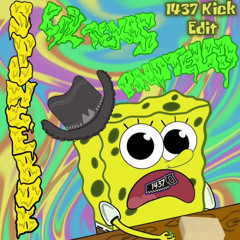 Spongebob | 1437 (Kick) Edit