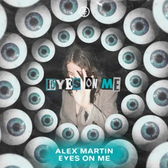 Alex Martin - Eyes On Me [Sub Religion/HEXAGON]