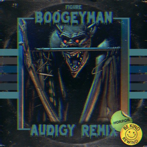 Figure - The Boogeyman (Audigy Remix)