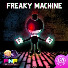 DAGames &  Saster - Freaky Machine Instrumental (FNF Indie Cross OST)