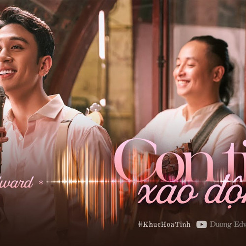 Con Tim Xao Động - Edward Dương
