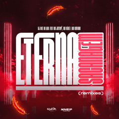 Eterna Sacanagem (Super Slowed + Reverb)