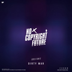DERO & FUNK D - Dirty War