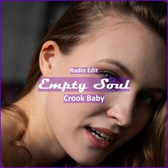 Crook Baby - Empty Soul [ Car Music & G-House Music]