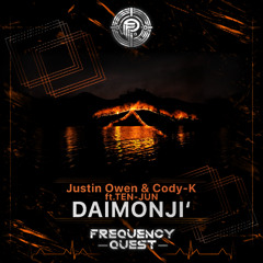 Justin Owen, Cody K - DAIMONJI' feat TEN-JUN (Original Mix)