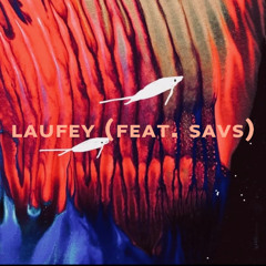 Laufey (feat. Savs)