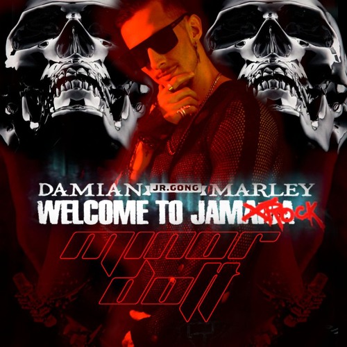 Minor Dott - Welcome To Jamrock [Hard Edit]