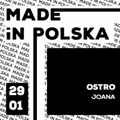 JOANA 🌘 closing set @ made in POLSKA   | 29th JAN 2022