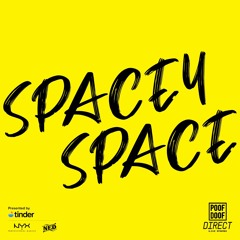 SPACEY SPACE | POOF DOOF DIRECT | 18/07/2020