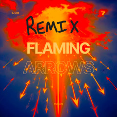 Flaming Arrows (Remix) | Remixed from Build the House Album