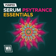 Pumped Serum Psytrance Essentials | 69 Xfer Serum Presets