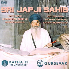 Ang 3.5 - Mannai Paavahe Mokhu Duaaru - Sant Gurbachan Singh Ji (Bhindranwale)