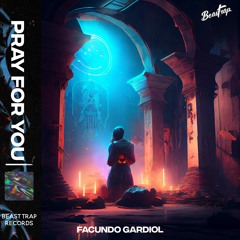 FACUNDO GARDIOL - Pray For You