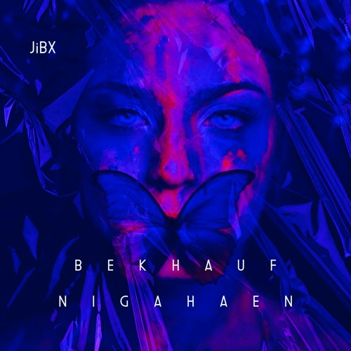 Bekhauf Nigahaen (Original Mix)