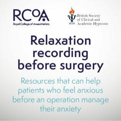 Relaxation Before Surgery - Male Voice (Long)