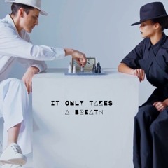 It only takes a breath (Feat. Elena Gerogiadou)
