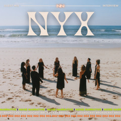 Broadcast 002: NYX