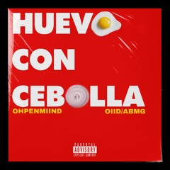 Ohpenmiind - Huevo con Cebolla (prod. by The Alchemist)