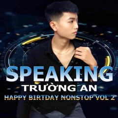 Speaking HPBD To Me ( Nonstop Vol 2 )