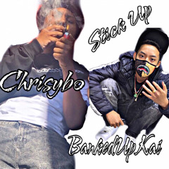 Chrisybo x BankedUpKai - Stick Up (Prod. Yvng Street)