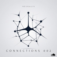 Neuralis - Connections 002 (Sept 2025)