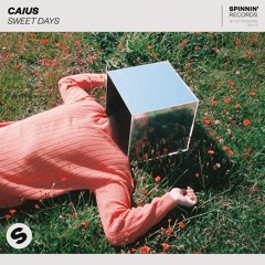 Caius - Sweet Days [OUT NOW]