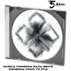 Musica chingona para gente chingona como yo pt.2