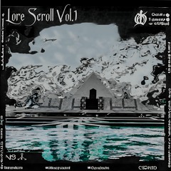 Lore Scroll Vol.1 (All Original Minimix)
