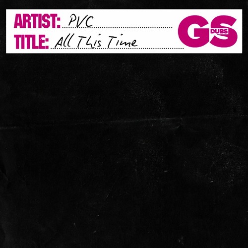 PVC - All This Time