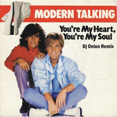 Modern Talking - You're My Heart, You're My Soul (DJ Onion Remix)