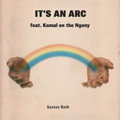 It's an arc feat. Kamal on the Ngony
