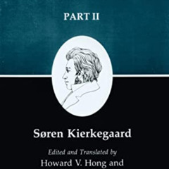 View EPUB 📬 Either/Or, Part II (Kierkegaard's Writings, Vol. 4) by  Soren Kierkegaar