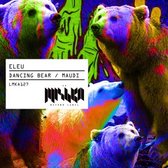Eleu - Maudi (Original Mix) [La Mishka] / Out Now