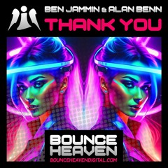 Ben Jammin & Alan Benn - Thank You (OUT NOW)