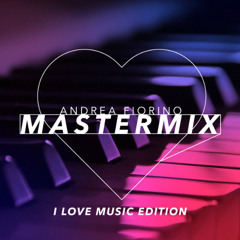 Andrea Fiorino Mastermix #768 (I Love Music Edition)